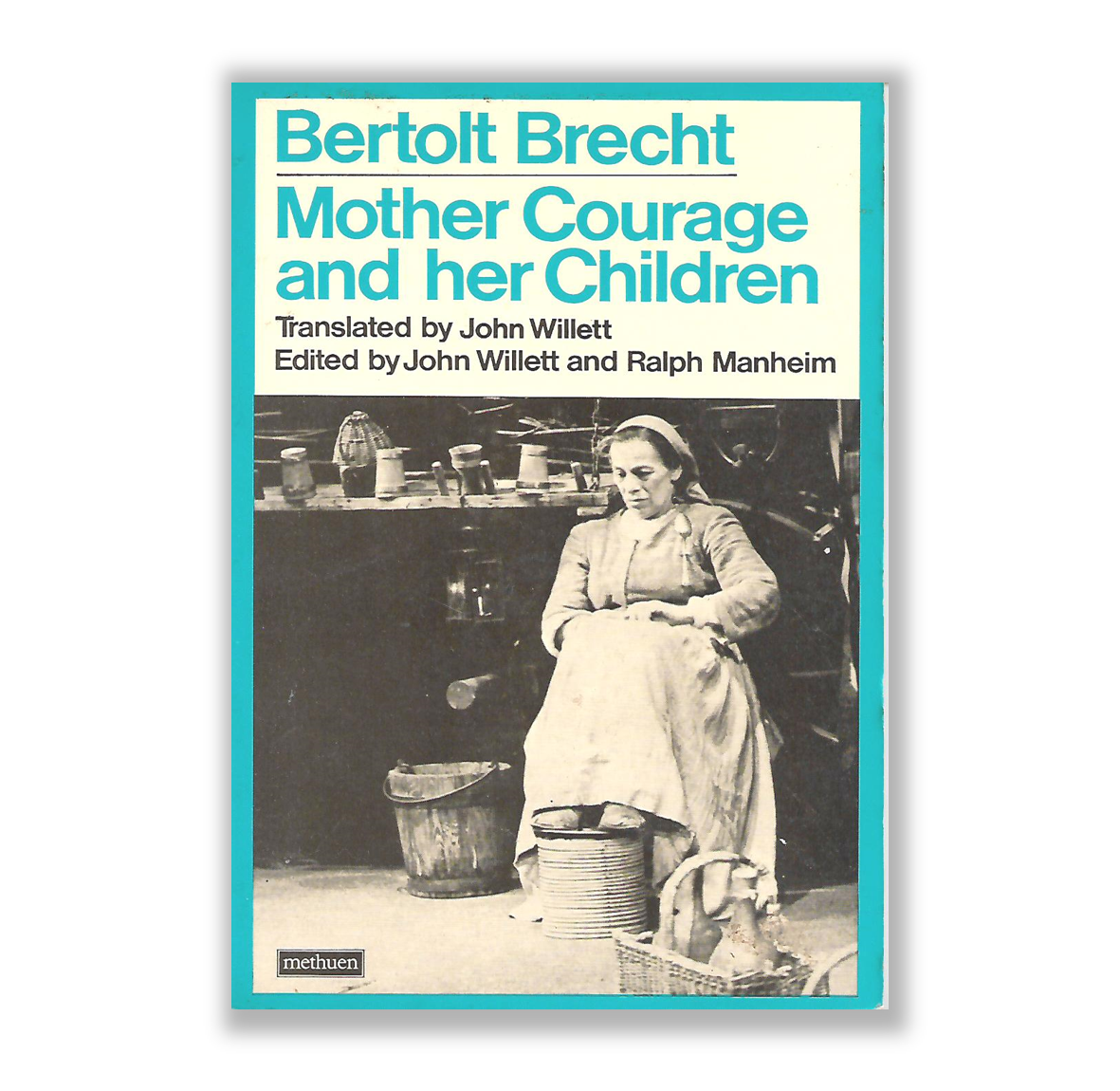 Mother Courage And Her Chidren By Bertolt Brecht